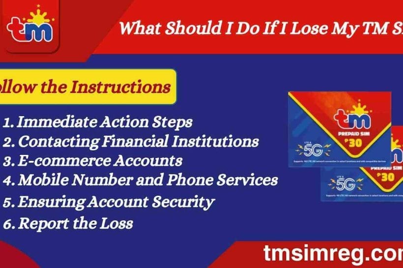 What Should I Do If I Lose My TM SIM