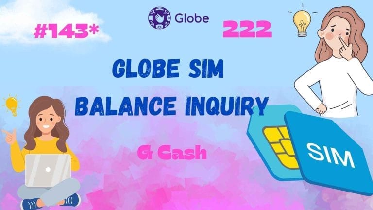 Globe Balance Inquiry through USSD, Text & GlobeOne App
