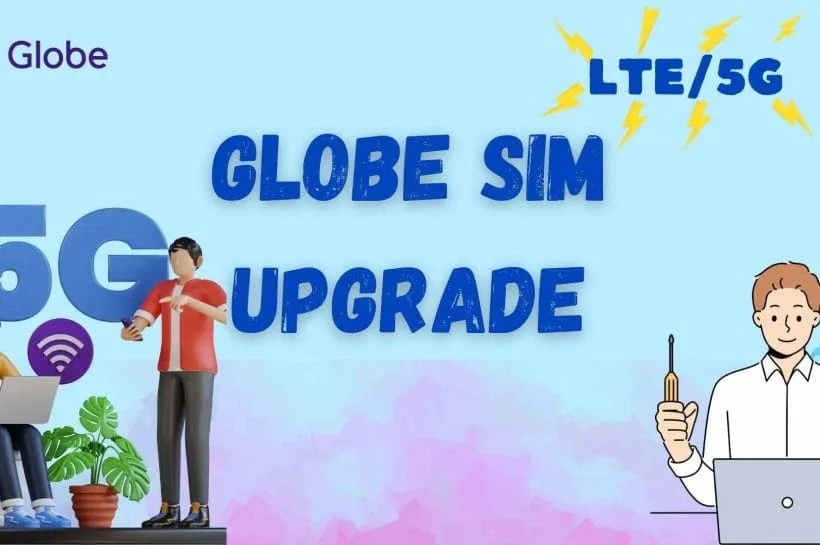 Globe SIM Upgrade