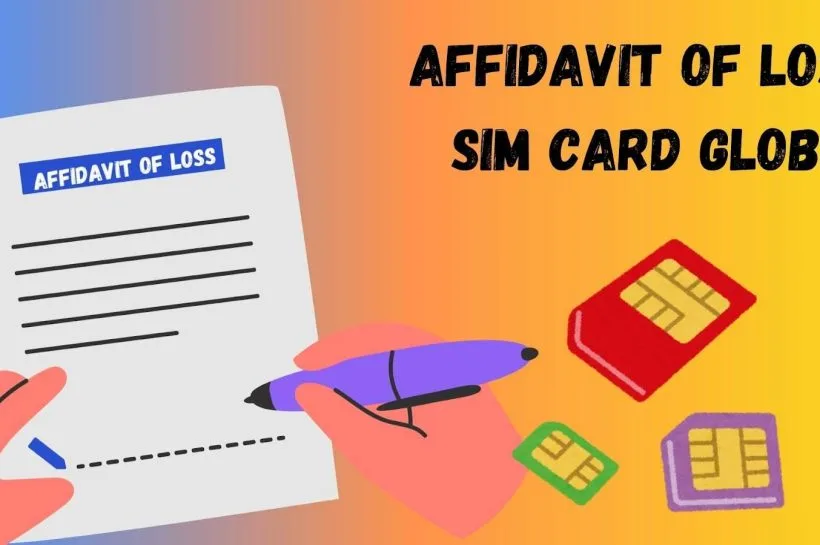 Affidavit of Loss SIM Card Globe