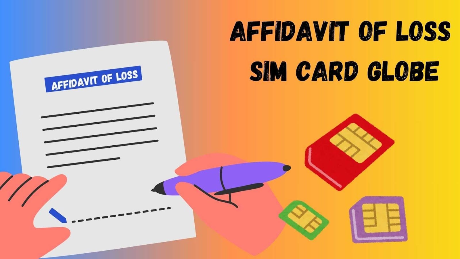 Affidavit of Loss SIM Card Globe