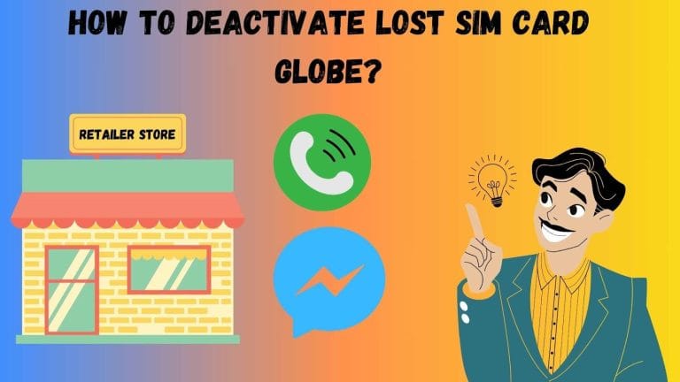 How to Deactivate Lost SIM Card Globe?