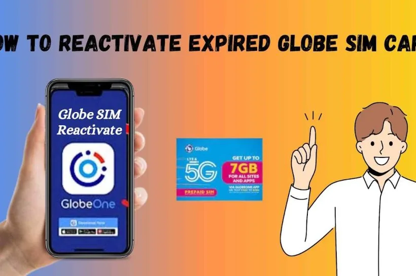 How to reactivate expired Globe SIM card