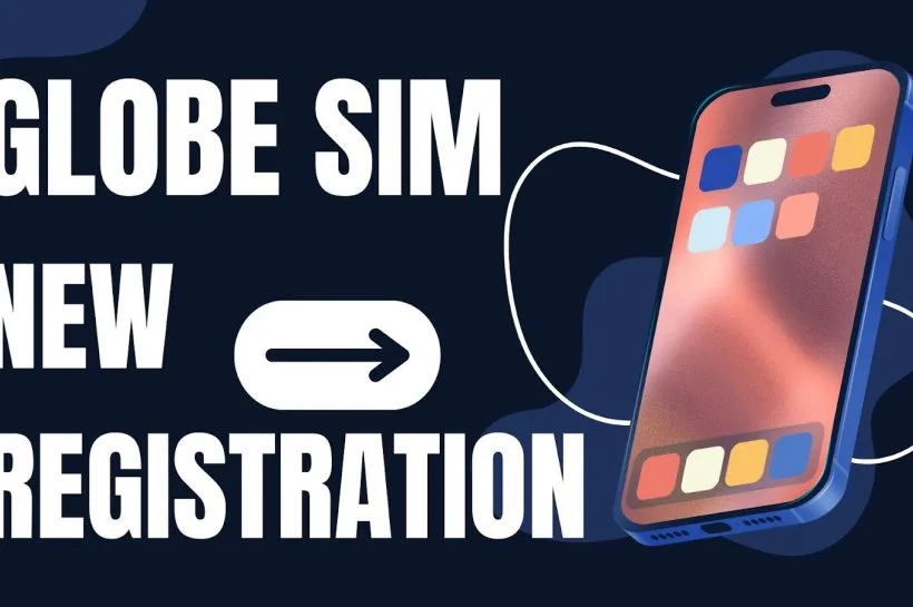 Globe SIM Registration