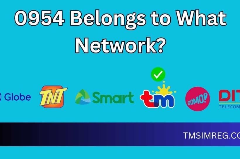 0954 What Network in Philippines? TM, DITO or Smart 0954 What Network