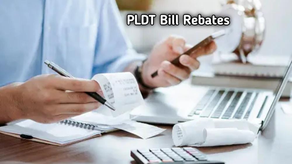 PLDT Bill Rebates